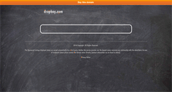 Desktop Screenshot of dropboy.com